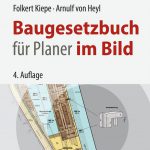 Baugesetzbuch für Planer im Bild