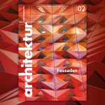 Architektur Fachmagazin Ausgabe 02/2024