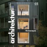 Architektur Fachmagazin Ausgabe 03/2024